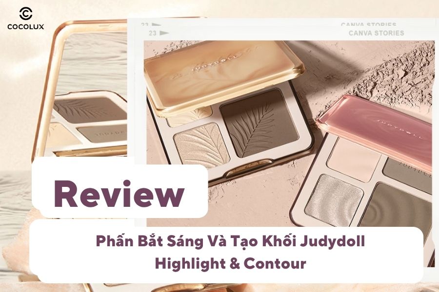 Review Phấn Bắt Sáng Và Tạo Khối Judydoll Highlight & Contour